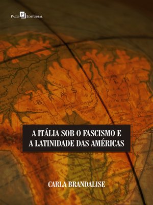 cover image of A Itália sob o fascismo e a latinidade das Américas